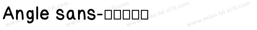 Angle sans字体转换